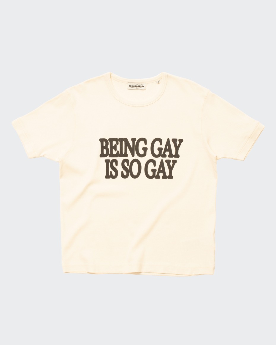 Carne Bollente Being Gay Is So Gay Tee